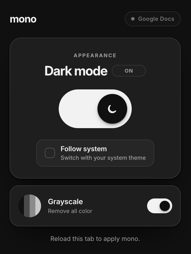 mono popup on Google Docs with Dark mode on and Grayscale on, prompting a tab reload to apply the change