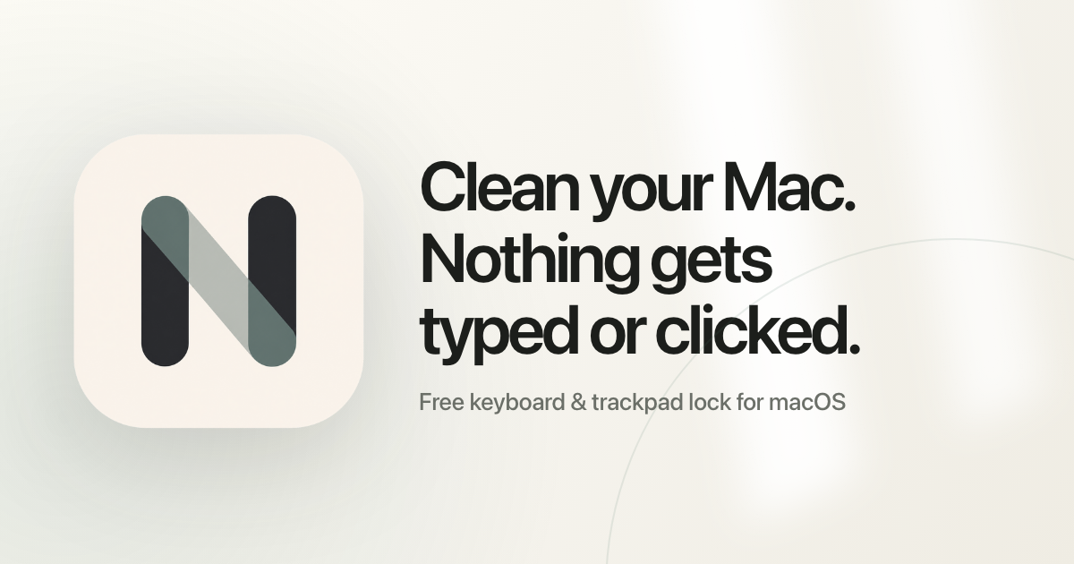 I made Numb you Mac — a free app that turns off your keyboard so you can wipe it